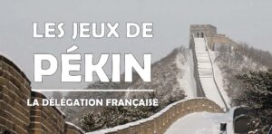 La délégation française en route vers Pékin 2022